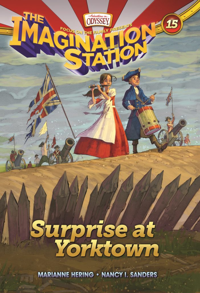 Imagination Station Book 15: Surprise at YorkTown