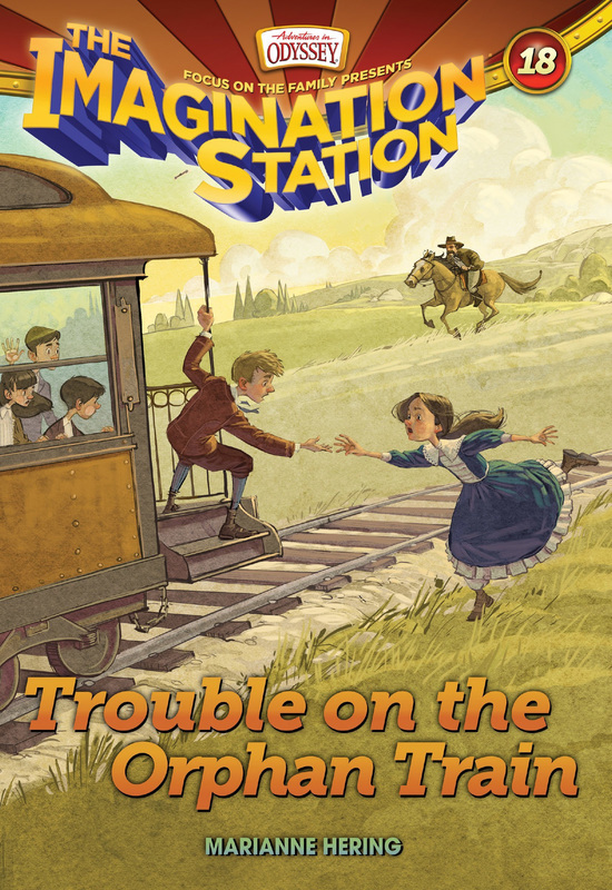 Imagination Station Book 18: Trouble on the Orphan Train