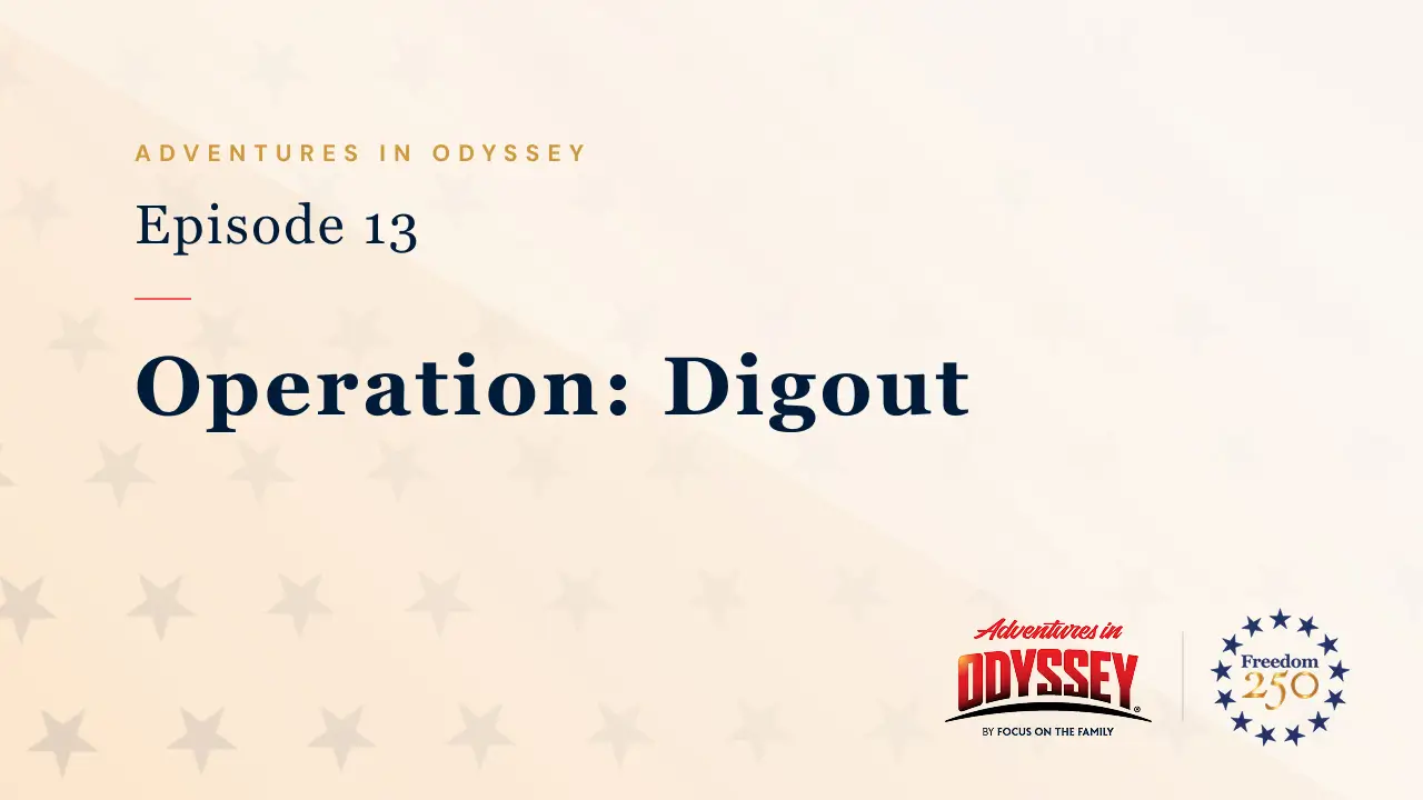 Adventures in Odyssey with Freedom 250