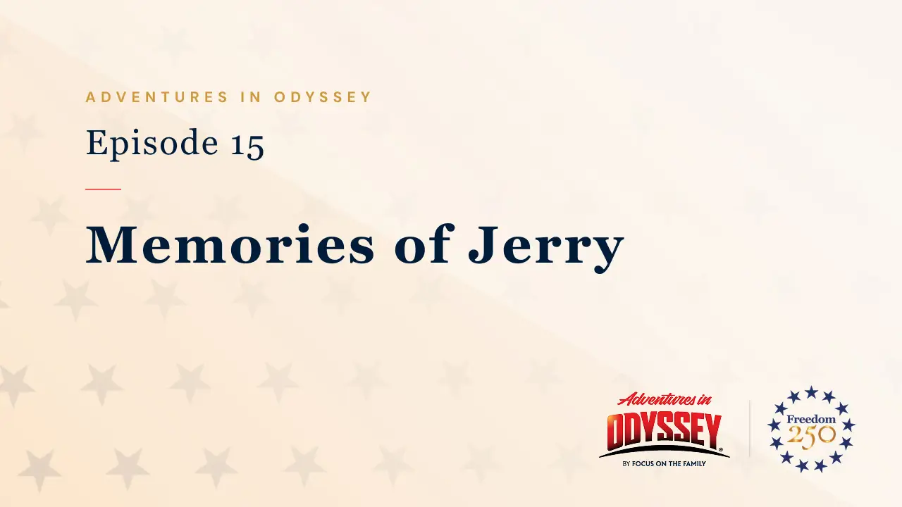 Adventures in Odyssey with Freedom 250