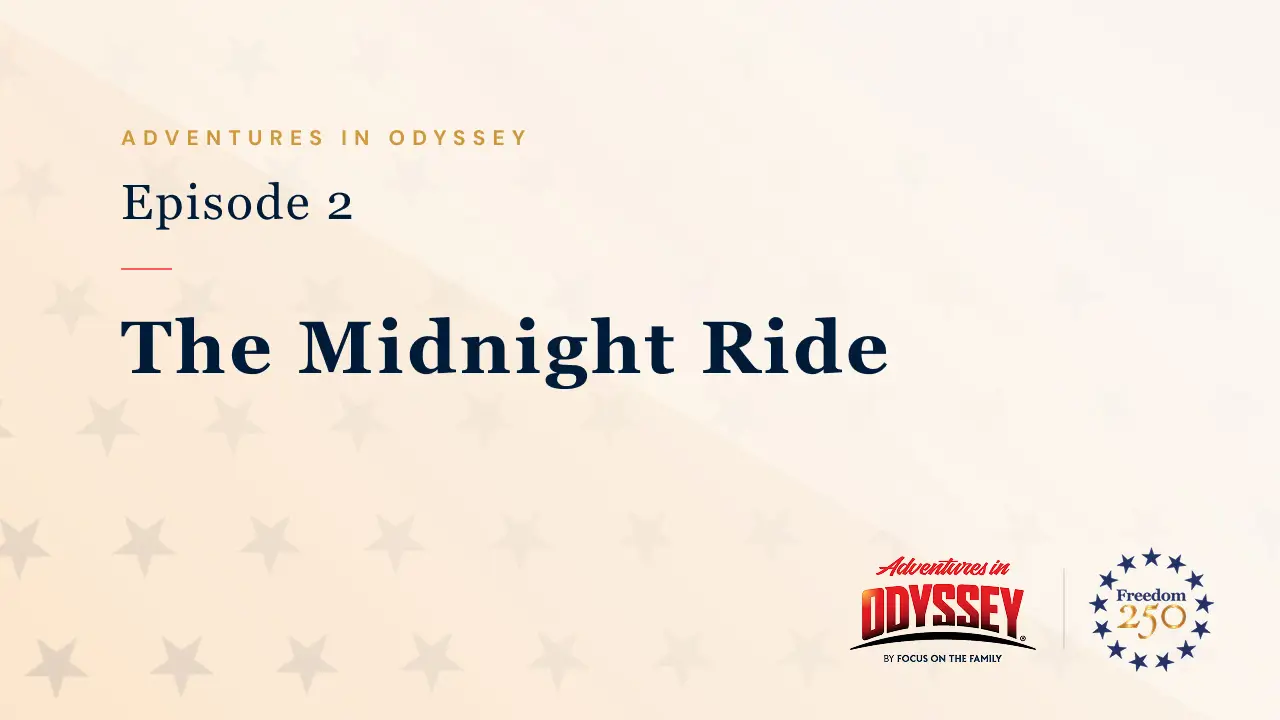 Adventures in Odyssey with Freedom 250