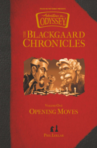 Blackgaard Chronicles: Opening Moves book