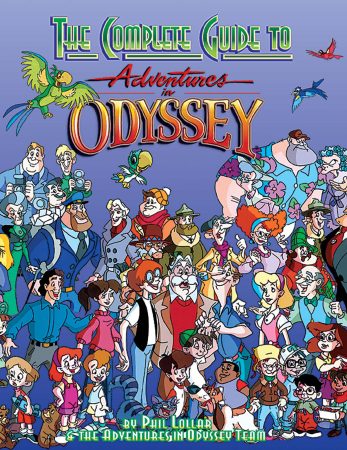 Adventures in Odyssey The Complete Guide