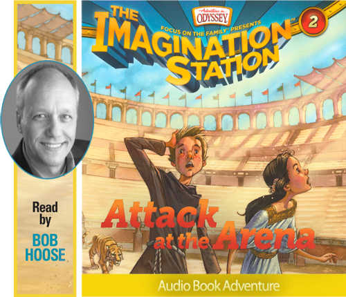 The Imagination Station - Book 2 - Attack at the Arena